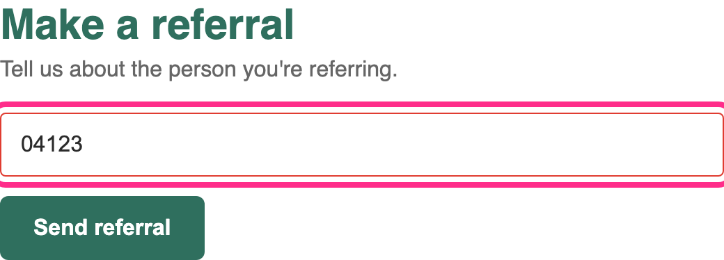 The referral form after pressing Send: the phone field has a red border, outlined in pink, and no error message in words.